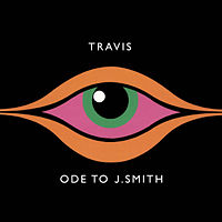 Travis - Ode to J.Smith